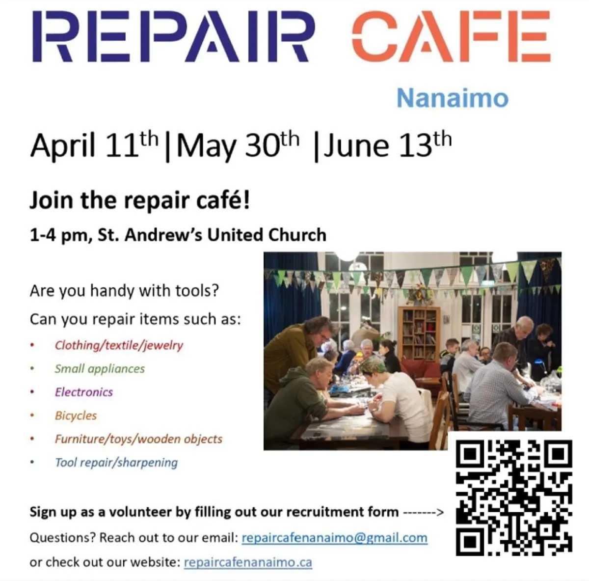 Volunteers of all kinds with various skills and expertise are always needed for future Repair Cafe events.