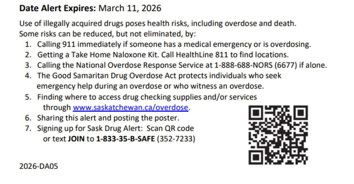 Multiple deaths in the Battlefords area may be connected to this alert.